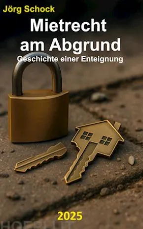 Mietrecht am Abgrund
