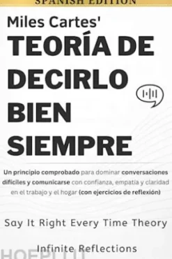 Miles Cartes Teoría de decirlo bien siempr