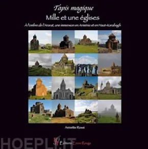 Mille et une églises, À l’ombre de l’Ararat