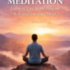Mindfulness And Meditation