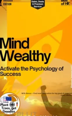 Mind Wealthy – Activate the Psychology of Success