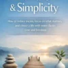 Minimalism And Simplicity