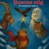 Mira och ljusens stig