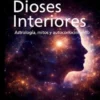 Mis Dioses Interiores