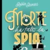 Miss Detective Top Secret. La morte ha fatto la spia