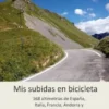 Mis subidas en bicicleta