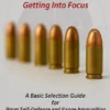 9mm Ammunition Selection - Getting Into Focus