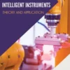 Modern Intelligent Instruments - Theory and Application