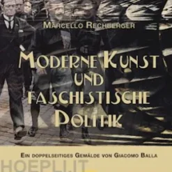 Moderne Kunst und faschistische Politik