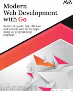 Modern Web Development with Go