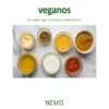 Molhos, caldos e condimentos veganos: Pão, pizza e bases salgadas: «Coleção Terra Vegan de Nemo – Volume 6»