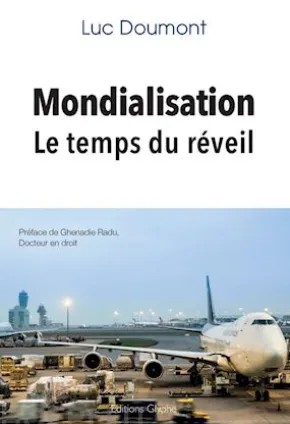 Mondialisation – Le temps du réveil