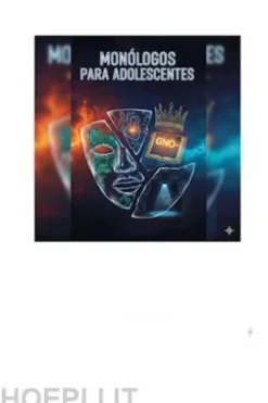 Monólogos para Adolescentes