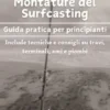 Montature del surfcasting
