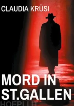 Mord in St.Gallen