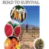 More Food: Road to Survival