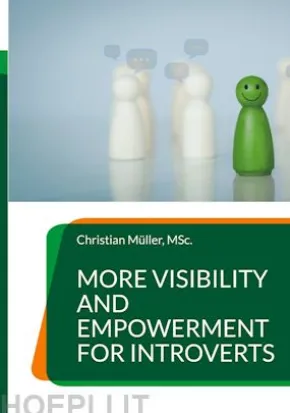 More Visibility and Empowerment for Introverts