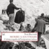 Morire a Mattmark