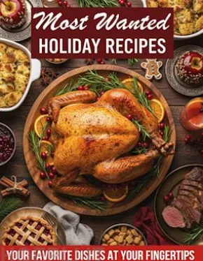 Most Wanted Holiday Recipes
