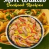 Most Wanted Seafood Recipes