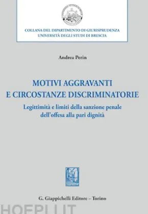 Motivi aggravanti e circostanze discriminatorie - e-Book