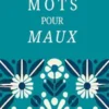 Mots pour maux
