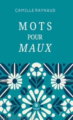 Mots pour maux