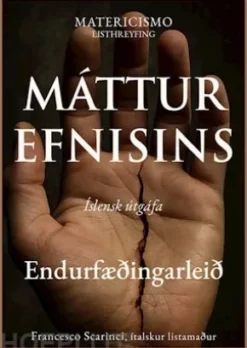 Máttur efnisins