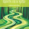 Muoversi con lo Spirito