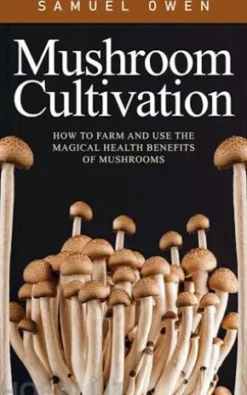 Mushroom Cultivation