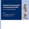 Mutamenti demografici e mutamenti giuridici