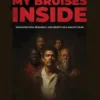My Bruises Inside