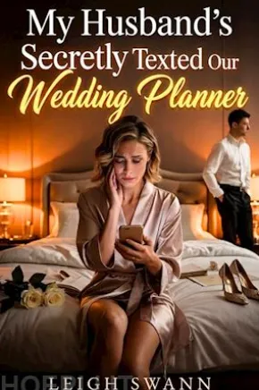 My Husband's Secretly Texted Our Wedding Planner