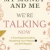 My Money and Me - We’re Talking Now