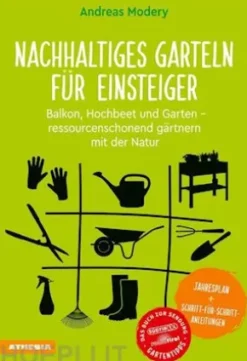 Nachhaltiges Garteln für Einsteiger