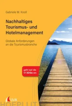 Nachhaltiges Tourismus- und Hotelmanagement