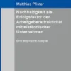 Nachhaltigkeit als Erfolgsfaktor der Arbeitgeberattraktivität mittelständischer Unternehmen