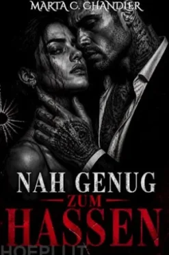 Nah genug zum Hassen