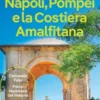 Napoli, Pompei e la Costiera Amalfitana