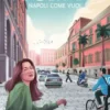 Napoli come vuoi