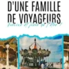 Naître au sein d’une famille de voyageurs