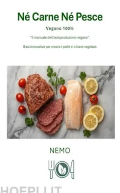 Né Carne Né Pesce: “Collana Terra Vegan di Nemo – Vol. 5”