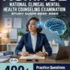 NCMHCE National Clinical Mental Health Counseling Examination Study Guide 2025–2026