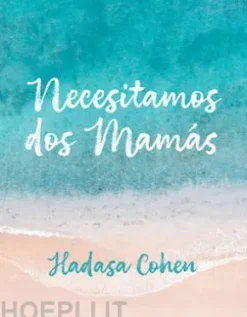Necesitamos dos mamás