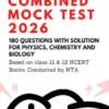 NEET Combined Mock Test 2026