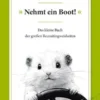 »Nehmt ein Boot!«