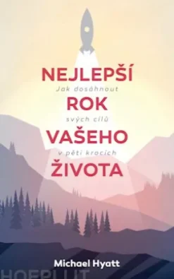 Nejlepší rok vašeho života