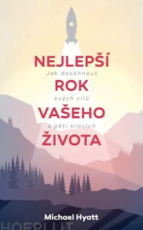 Nejlepší rok vašeho života