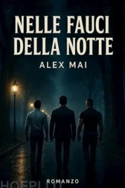 Nelle fauci della notte