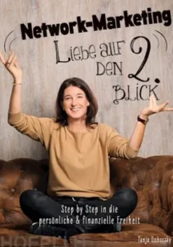Network-Marketing - Liebe auf den 2. Blick